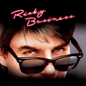 Poster for the movie "Risky Business"